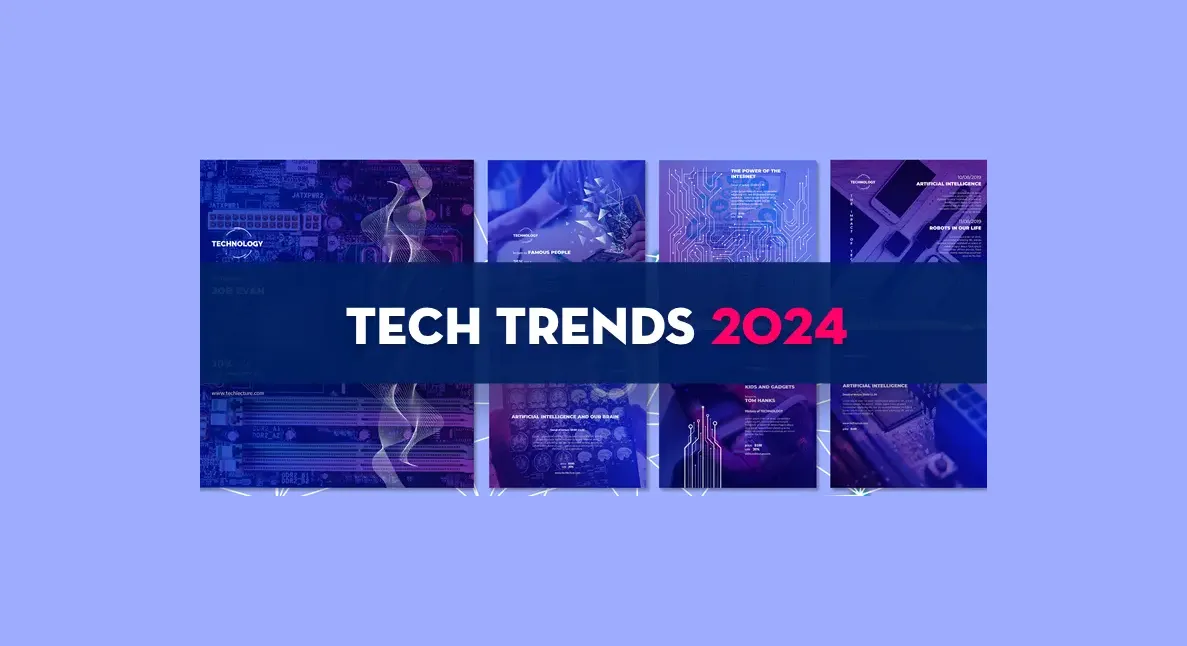 Tech Trends 2024