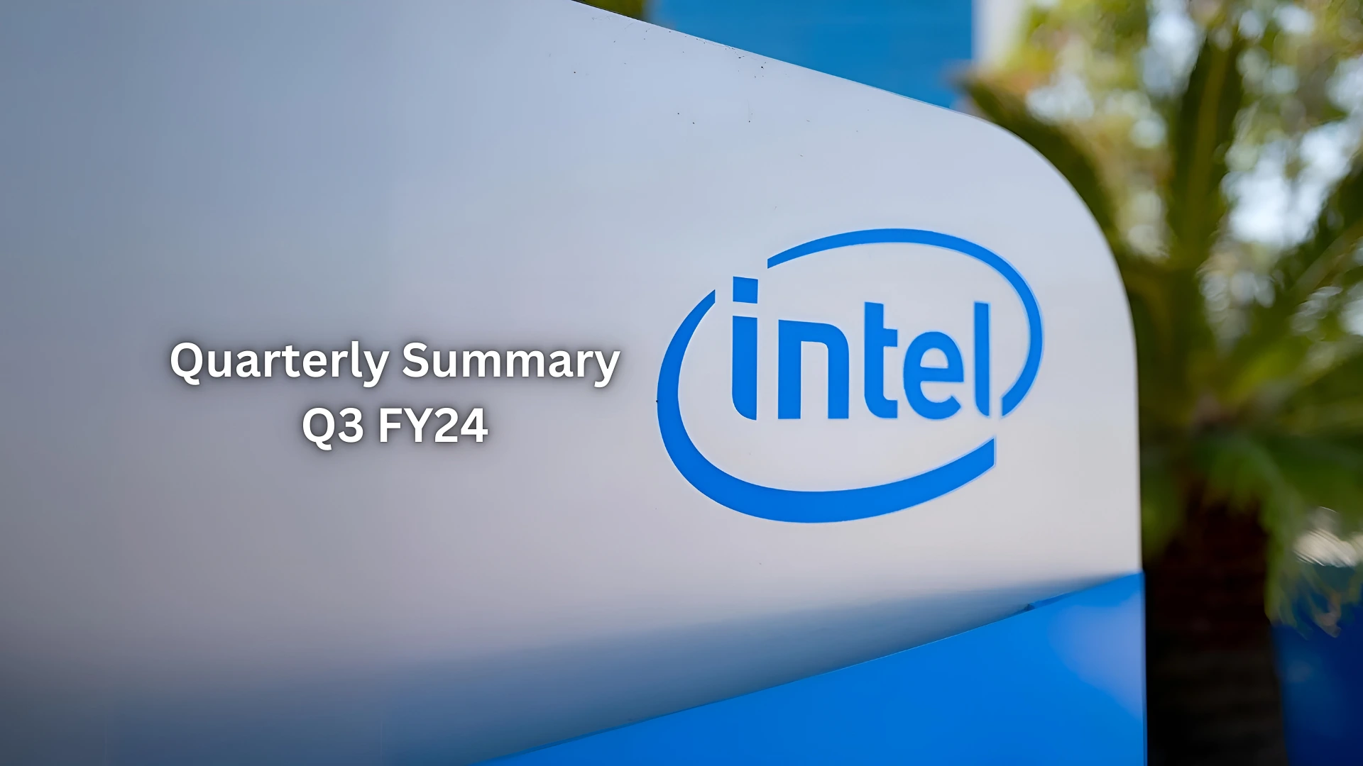 intel-q3-fy2024-financial-results