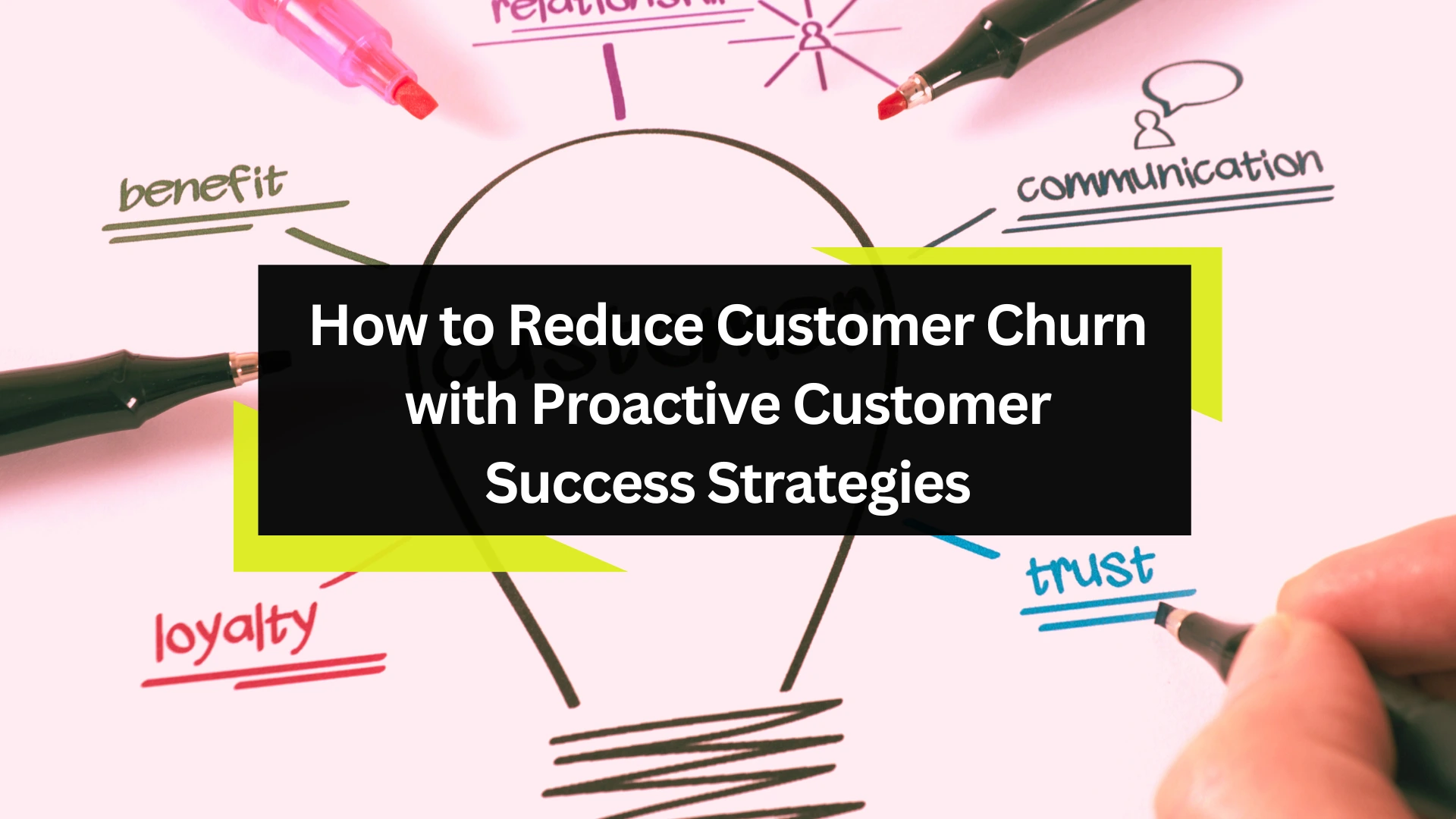 Reduce customer churn with proactive customer success strategies