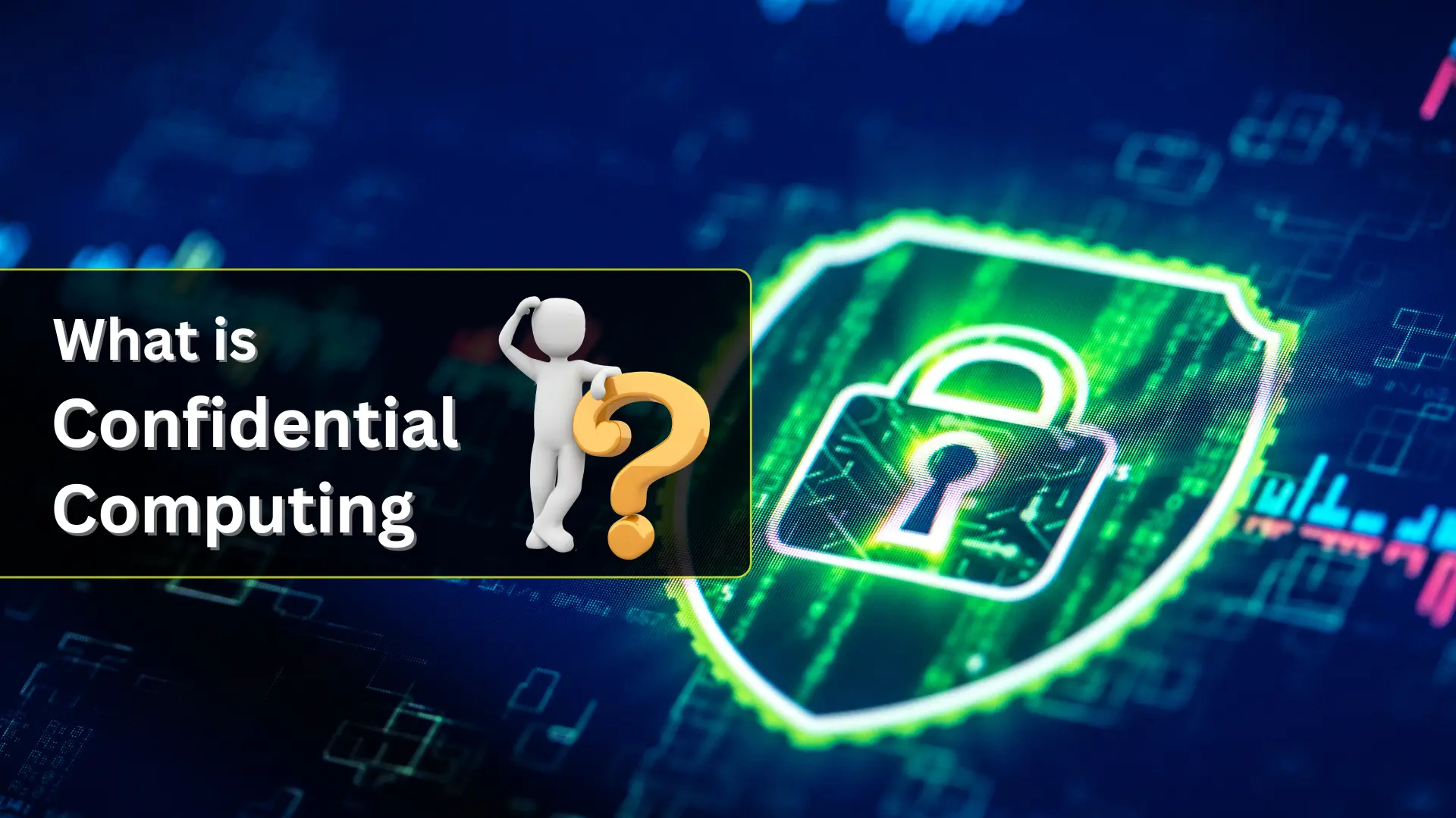 What is Confidential Computing.webp